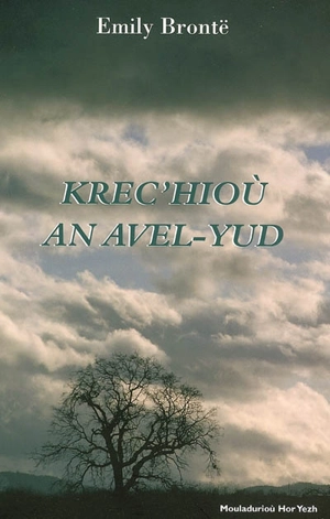 Krec'hioù an avel-yud - Emily Brontë