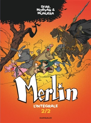 Merlin : l'intégrale. Vol. 2 - Joann Sfar