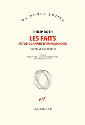 Les faits : autobiographie d'un romancier - Philip Roth