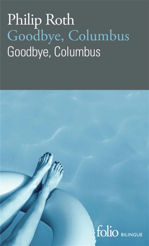 Goodbye, Columbus - Philip Roth