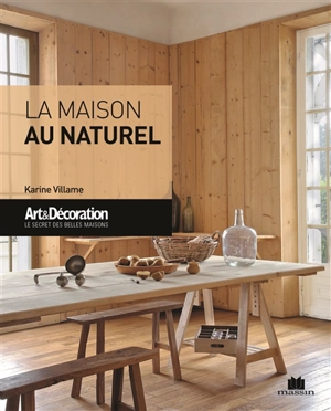 La maison au naturel - Nathalie Soubiran