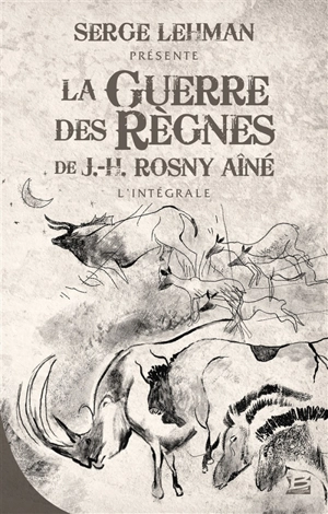 La guerre des règnes - J.-H. Rosny aîné