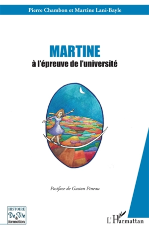 Martine à l'épreuve de l'université - Pierre Chambon