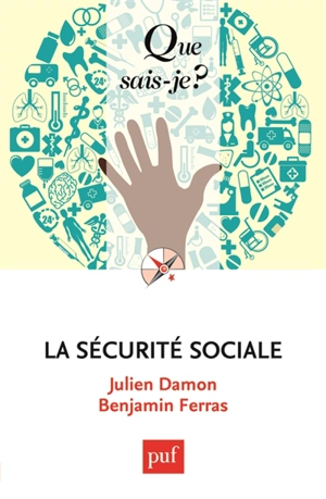 La Sécurité sociale - Julien Damon