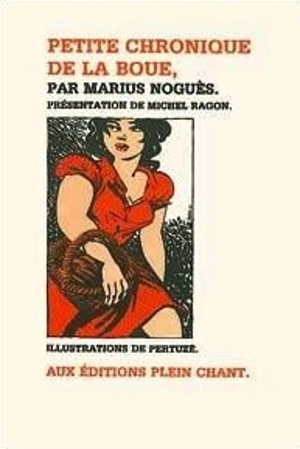 Petite chronique de la boue - Marius Noguès