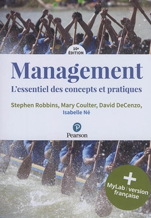 Management : l'essentiel des concepts et des pratiques : + MyLab, version française - Stephen P. Robbins