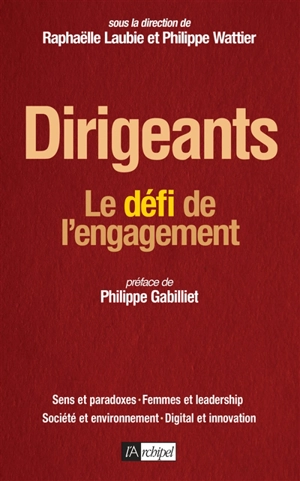 Dirigeants : le défi de l'engagement