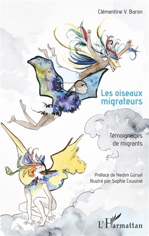 Les oiseaux migrateurs : témoignages de migrants