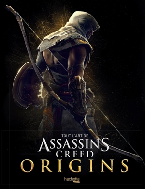 Tout l'art de Assassin's creed origins - Paul Davies