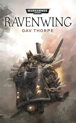 L'héritage de Caliban. Vol. 1. Ravenwing - Gav Thorpe