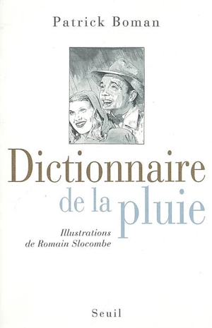 Dictionnaire de la pluie - Patrick Boman