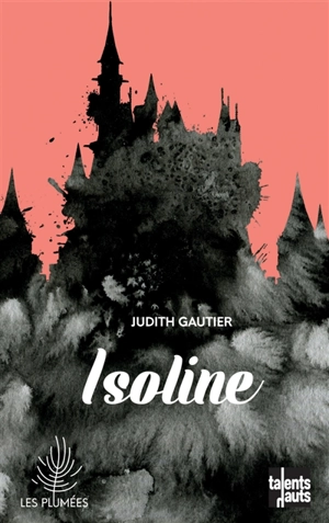 Isoline - Judith Gautier