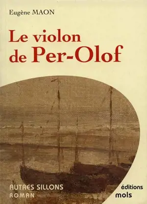 Le violon de Per-Olof - Eugène Maon