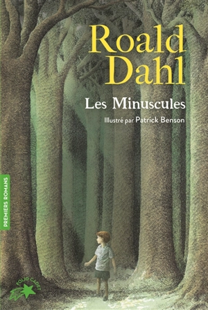 Les minuscules - Roald Dahl