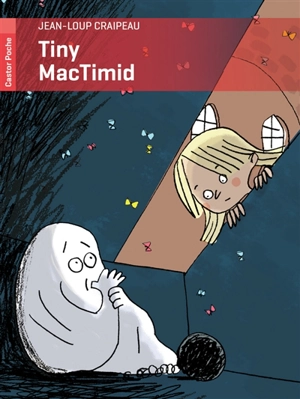 Tiny MacTimid : fantôme d'Ecosse - Jean-Loup Craipeau