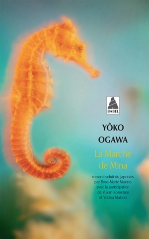 La marche de Mina - Yôko Ogawa