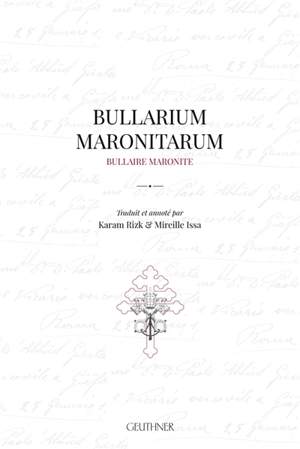 Bullarium maronitarum. Bullaire maronite