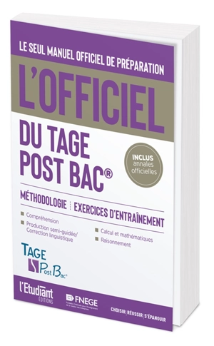 L'officiel du Tage post bac : manuel officiel de préparation au test : méthodologie, exercices d'entraînement - Thomas Leblé