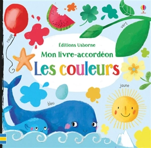 Les couleurs : mon livre-accordéon - Sophia Touliatou