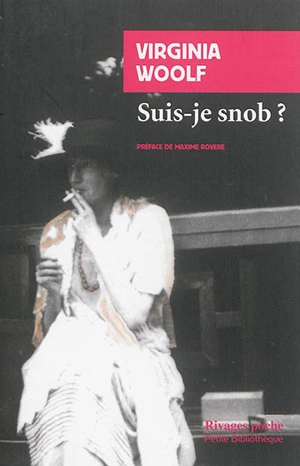 Suis-je snob ? : et autres textes baths - Virginia Woolf