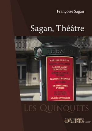 Sagan, théâtre - Françoise Sagan