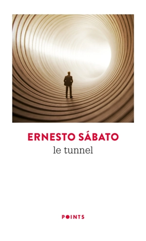 Le tunnel - Ernesto Sabato
