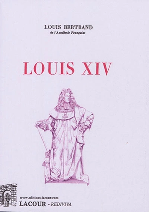 Louis XIV - Louis Bertrand