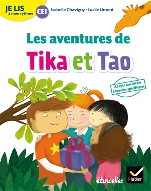 Tika et Tao. Les aventures de Tika et Tao : je lis à mon rythme CE1 - Isabelle Chavigny