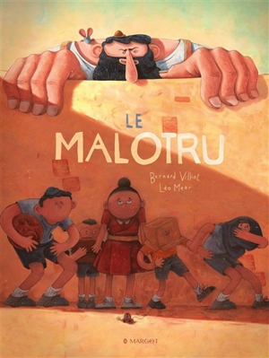 Le malotru - Bernard Villiot