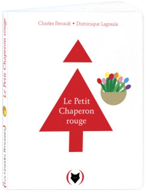 Le Petit Chaperon rouge - Charles Perrault