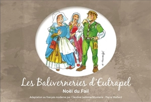 Les baliverneries d'Eutrapel - Noël Du Fail