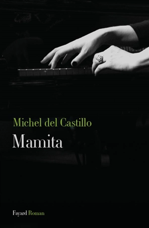 Mamita - Michel del Castillo