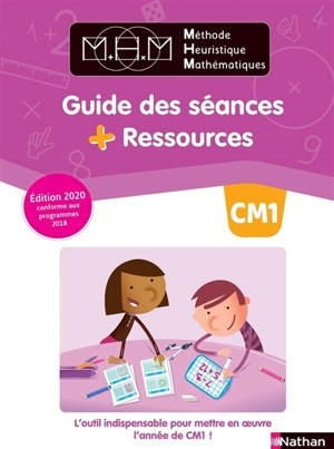 Méthode heuristique de mathématiques : guide des séances + ressources : CM1 - Nicolas Pinel