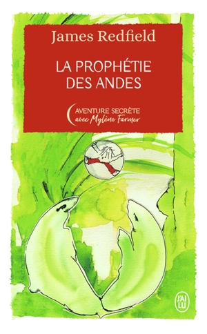 La prophétie des Andes - James Redfield