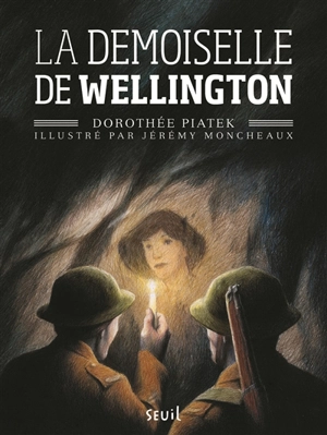 La demoiselle de Wellington - Dorothée Piatek