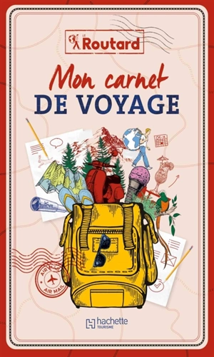 Mon carnet de voyage - Philippe Gloaguen