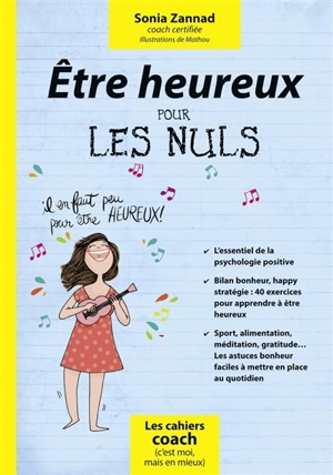 Etre heureux pour les nuls - Sonia Zannad