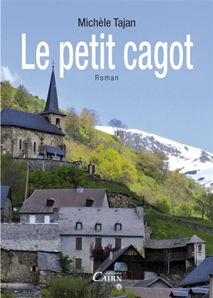 Le petit cagot - Michèle Tajan