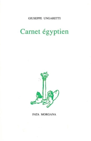 Carnet égyptien - Giuseppe Ungaretti