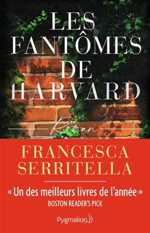 Les fantômes de Harvard - Francesca Serritella