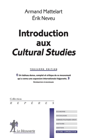 Introduction aux cultural studies - Armand Mattelart