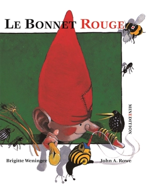 Le bonnet rouge - Brigitte Weninger
