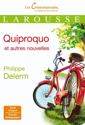 Quiproquo et autres nouvelles - Philippe Delerm