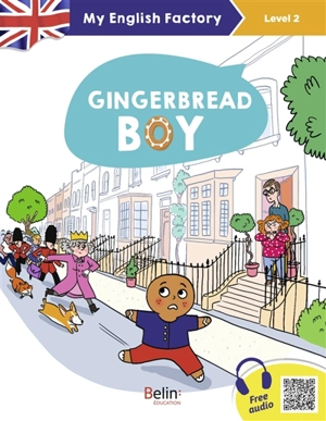 Gingerbread boy : level 2 - Anne Wilkinson