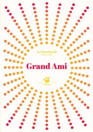 Grand ami - Jo Hoestlandt