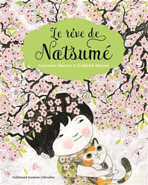 Le rêve de Natsumé - Geneviève Maurin