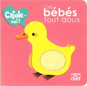 Les bébés tout doux - Delphine Lacharron