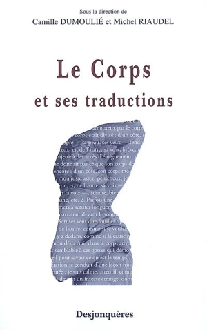 Le corps et ses traductions