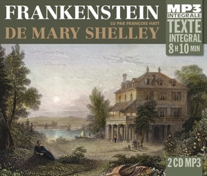 Frankenstein : texte intégral - Mary Wollstonecraft Shelley