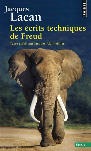 Le séminaire. Vol. 1. Les écrits techniques de Freud : 1953-1954 - Jacques Lacan